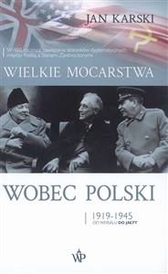 Wielkie mocarstwa wobec Polski 1919-1945 - Księgarnia Niemcy (DE)