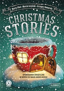 Christmas Stories Opowiadania świąteczne w wersji do nauki angielskiego - Księgarnia Niemcy (DE)