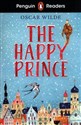 Penguin Readers Starter Level: The Happy Prince (ELT Graded Reader) 