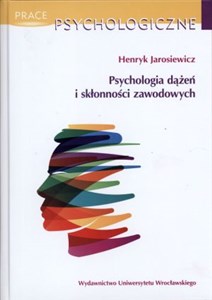 Psychologia dążeń i skłonności zawodowych