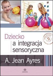 Dziecko a integracja sensoryczna - Księgarnia Niemcy (DE)