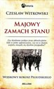 Majowy zamach stanu Wojskowy rokosz Piłsudskiego - Czesław Witkowski