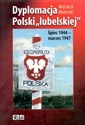 Dyplomacja Polski "lubelskiej" lipiec 1944 - marzec 1947