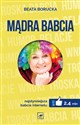 Mądra Babcia - Beata Borucka