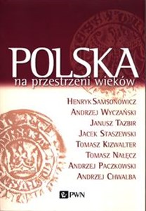 Polska na przestrzeni wieków - Księgarnia Niemcy (DE)