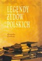 Legendy żydów polskich - Alexander Eliasberg