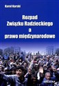 Rozpad Związku Radzieckiego a prawo międzynarodowe - Karol Karski