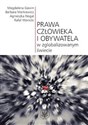 Prawa człowieka i obywatela w zglobalizowanym świecie - Magdalena Gawin, Barbara Markiewicz, Agnieszka Nogal, Rafał Wonicki