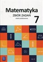 Matematyka 7 Zbiór zadań Szkoła podstawowa