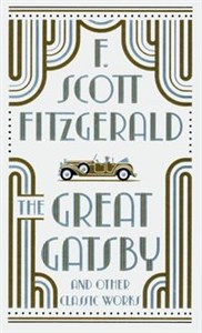 The Great Gatsby and Other Classic Works - Księgarnia UK