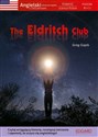 The Eldritch Club Angielski Powieść science fiction z ćwiczeniami
