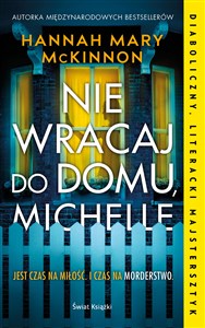 Nie wracaj do domu, Michelle - Księgarnia UK