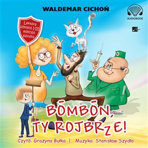[Audiobook] Bombon, Ty rojbrze! (Cukierku, Ty łobuzie!)