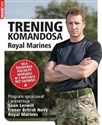 Trening Komandosa Royal Marines - Sean Lerwill