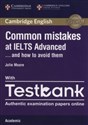 Common Mistakes IELTS Adv anced with Testbank Academic - Julie Moore