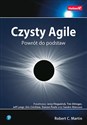 Czysty Agile Powrót do podstaw - Robert C. Martin