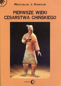 Pierwsze wieki cesarstwa chińskiego - Księgarnia Niemcy (DE)