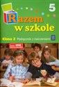 Razem w szkole 2 Podręcznik z ćwiczeniami Część 5 edukacja wczesnoszkolna