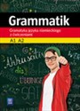 Grammatik Gramatyka języka niemieckiego z ćwiczeniami A1 A2 Szkoła podstawowa