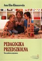 Pedagogika przedszkolna Nowa podstawa programowa - Anna Klim-Klimaszewska