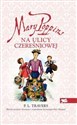 Mary Poppins na ulicy Czereśniowej - Pamela L. Travers