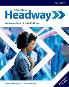 Headway Intermediate Student's Book with Online Practice