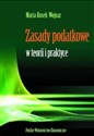 Zasady podatkowe w teorii i praktyce - Maria Kosek-Wojnar