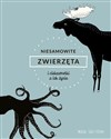 Niesamowite zwierzęta i ciekawostki z ich życia - Maja Safstrom