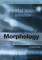 Introducing Morphology - Rochelle Lieber