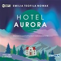 [Audiobook] Hotel Aurora - Emilia Teofila Nowak