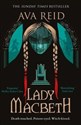 Lady Macbeth  - Ava Reid