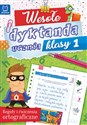 Wesołe dyktanda ucznia klasy 1 - Opracowanie Zbiorowe