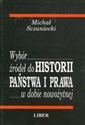 Wybór źródeł do Historii państwa i prawa w dobie nowożytnej - Michał Sczaniecki