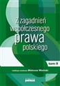 Z zagadnień współczesnego prawa polskiego Tom 2 - Mateusz Woiński