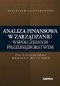 Analiza finansowa w zarządzaniu współczesnym przedsiębiorstwem  - 