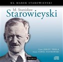 [Audiobook] Bł. Stanisław Starowieyski