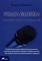 Praca głosem Technika mowy i prezentacji - Andrzej Siedlecki