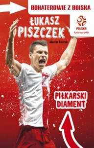 Łukasz Piszczek Piłkarski diament - Księgarnia Niemcy (DE)