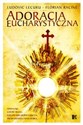 Adoracja eucharystyczna - Ludovic Lecuru, Florian Racine