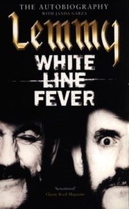 Lemmy: White Line Fever