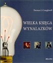 Wielka księga wynalazków - Thomas J. Craughwell