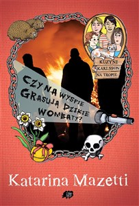 Czy na wyspie grasują zbiry i wombaty