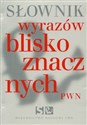 Słownik wyrazów bliskoznacznych + CD - Lidia Wiśniakowska