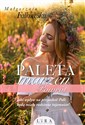 Paleta marzeń Powrót - Małgorzata Falkowska