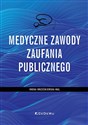 Medyczne zawody zaufania publicznego  - Iwona Wrześniewska-Wal