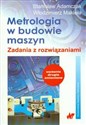 Metrologia w budowie maszyn Zadania z rozwiazaniami