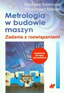 Metrologia w budowie maszyn Zadania z rozwiazaniami