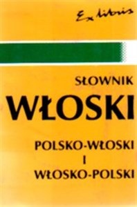 Słownik WŁOSKI  polsko - włoski i włosko - polski - Księgarnia UK