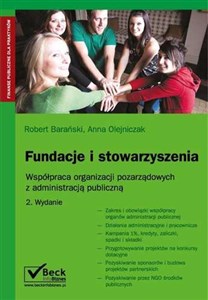 Fundacje i stowarzyszenia Współpraca organizacji pozarządowych z administracją publiczną