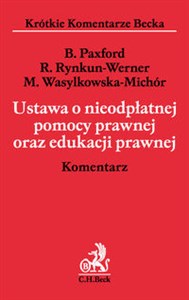 Ustawa o nieodpłatnej pomocy prawnej oraz edukacji prawnej. Komentarz